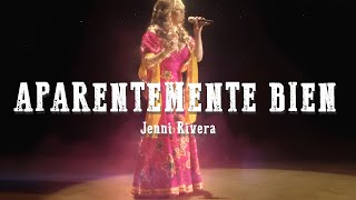 Jenni Rivera  Aparentemente Bien LetraLyrics [upl. by Harve]