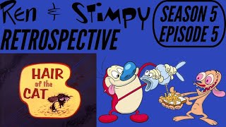 Ren And Stimpy Retrospective Season 5 Episode 5 Hair Of The Cat [upl. by Iat]