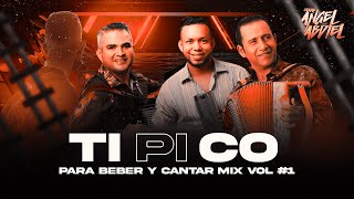 TIPICO MIX VOL 1 🔥🍷  NENITO VARGAS JONATHAN CHAVES ALEJANDRO TORRES  AngelAbdielVJ [upl. by Archie]