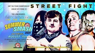 LWF SummerSmash 2024 TAG TITLES  STREET FIGHT  HOS C v LANCADORES [upl. by Lerad]