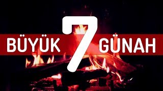 İnsanı Felakete Götüren 7 Büyük Günah [upl. by Staford]