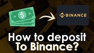 How to make a deposit in Binance [upl. by Nahtanohj]