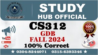 CS312 GDB Solution Fall 2024 By Study Hub Official [upl. by Anitsirhk]