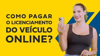 Como pagar o licenciamento do veículo online  ChamaoGringo [upl. by Ilam]