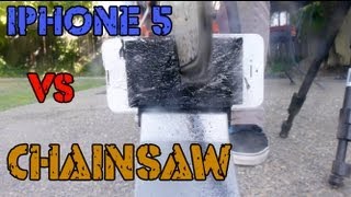 iPhone 5 vs Chainsaw Destruction Test [upl. by Bahr444]