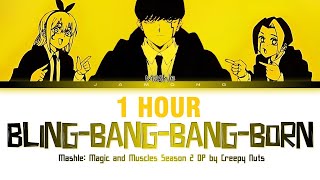 1 HOUR MASHLE MAGIC AND MUSCLES Season 2  Opening FULL quotBlingBangBangBornquot by Creepy Nuts [upl. by Nomor]