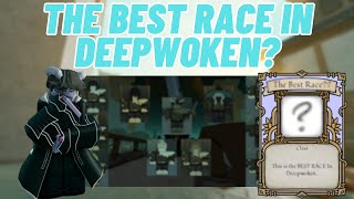 What Is The Best RACE In Deepwoken  Deepwoken [upl. by Nyluqcaj666]