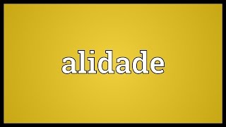 Alidade Meaning [upl. by Laurance141]