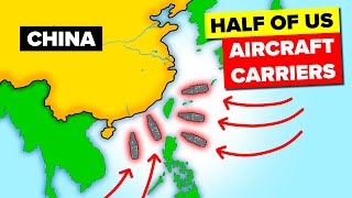 Why US is Deploying Half of its Aircraft Carriers to Chinas Doorstep [upl. by Dowdell]