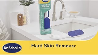 Dr Scholls  How to Use Hard Skin Remover  Nano Glass Foot File [upl. by Rivard108]