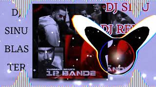 12 Bande remix song Dj Sinu Blaster [upl. by Huan396]