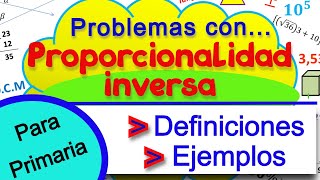 Problemas con proporcionalidad inversa [upl. by Leizar]