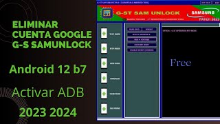 como eliminar cuenta Google a Samsung a12 android 12  herramienta Gs SamUnlock FREE [upl. by Annairba303]