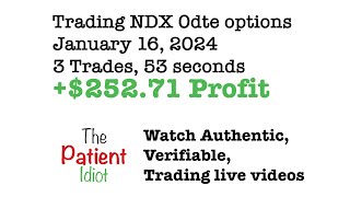 Trading NDX options live no commentary  25271 profit  January 16 2024 [upl. by Alset723]