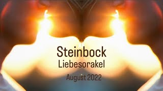 ♑️Dein Steinbock LIEBESORAKEL für den Monat August 2022🔮 Du musst Dich entscheiden💕 [upl. by Ras]