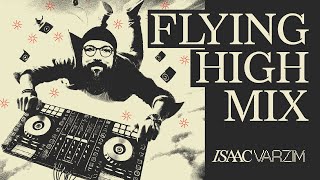 GROOVES FOR HIGH TIMES ◆ FUNKY  UK  HOUSE  GARAGE amp MORE ◆ FLYING HIGH MIX 03 [upl. by Lotsirb]