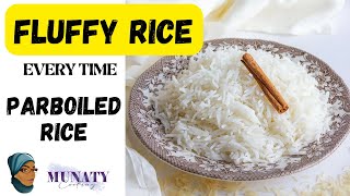 Never Soggy Always Fluffy How to Cook the Perfect Parboiled Rice Recipe [upl. by Robinetta]