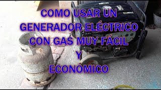 COMO USAR UN GENERADOR ELÉCTRICO CON GAS MUY FÁCIL Y ECONÓMICO [upl. by Sudhir]