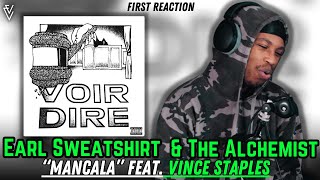 Earl Sweatshirt x The Alchemist feat Vince Staples  Mancala  FIRST REACTION [upl. by Dowski]