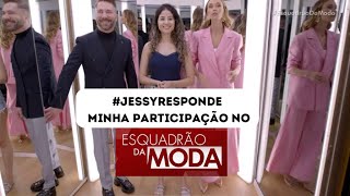 A verdade sobre o ESQUADRÃO DA MODA  Jessy peixoto 24062023 [upl. by Daloris]