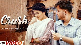 Crush R Nait Official Video R Nait New Song  New Punjabi Song 2023  Latest Punjabi Song 2023 [upl. by Roti]