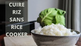 COMMENT CUIRE PARFAITEMENT DU RIZ sans autocuiseur  Recette Japonaise [upl. by Batty]