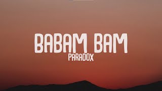 Paradox  Babam Bam  Lyrics  Lyrical Resort Hindi  MTV Hustle 20 [upl. by Laucsap]