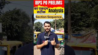 IBPS PO Exam Analysis 2024 IBPS PO PRELIMS 19th October Shift 1 Exam Sequence [upl. by Enilrae701]