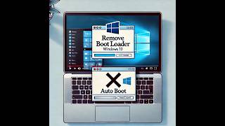 How to Remove Boot Loader and Automatically Boot into Windows 10 [upl. by Levey]