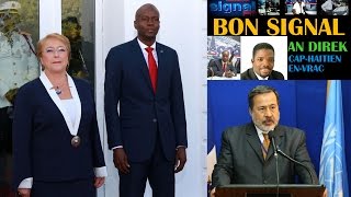 EMISYON BON SIGNAL Ayiti recevwa prezidan Chili an Michelle Bachelet na yon Kapital ki sal [upl. by Dlorej]