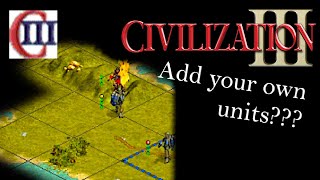 How to add Custom Units into Civ 3 EVERY STEP  TIMESTAMPS [upl. by Witcher406]