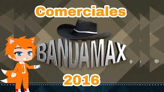 COMERCIALES BandamaX 2016 [upl. by Theo]