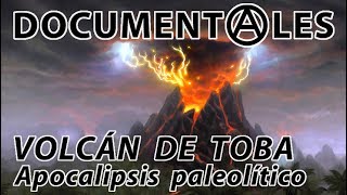 Documental VOLCÁN DE TOBA apocalipsis en el paleolítico [upl. by Edylc]