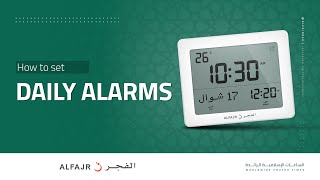 How to set daily alarms  ALFAJR DIGITAL CLOCKS [upl. by Filip864]