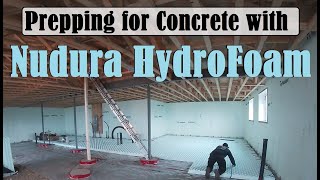 Vlog 13  Nudura HydroFoam  Prepping Floors for Concrete [upl. by Neelhtak]