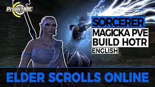 ESO  Magicka Sorcerer PVE Build for Horns of the Reach English [upl. by Stoops]