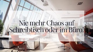 Büro und Schreibtisch Organisation Tipps für mehr Ordnung im Büro [upl. by Clea]