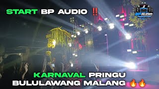 LIVE STREAMING BP AUDIO START KARNAVAL PRINGU BULULAWANG MALANG ‼️ [upl. by Barton]