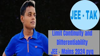 Limits continuity and differentiability  JEE Mains 2024 PYQ [upl. by Sitoiganap]