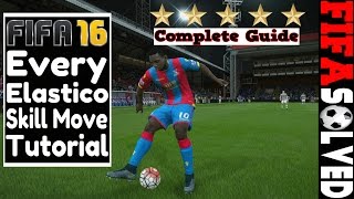 FIFA 16 All Elastico Tutorial  Complete Skill Guide [upl. by Penn]