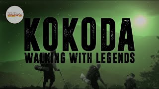 Kokoda Walking With Legends [upl. by Waechter71]