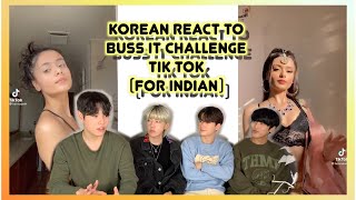 KOREAN REACT TO Buss it Challenge Indian [upl. by Giuditta455]