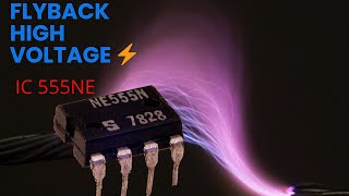 How to make The easiest flyback circuit with ic555 [upl. by Navak82]