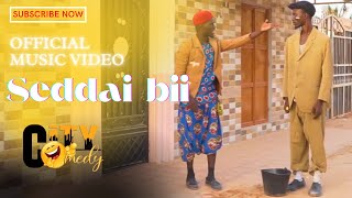 SEDDAI BI SongCity Comedy [upl. by Perri]