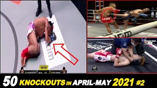 Top 50 MUAYTHAI•KICKBOXIG Brutal Knockouts AprilMay 2021 2 [upl. by Merriott]