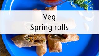 Veg spring rolls with sheets  home made sheets  evening snack recipe  Everyday Food [upl. by Aihsenet]