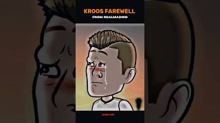 Kroos Fairwell 🥲 shorts trending fypシ゚viral pfp football hearttoheart kroos capcut [upl. by Ahtimat]