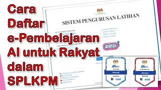 Cara Daftar ePembelajaran AI untuk Rakyat dalam SPLKPM [upl. by Novad878]