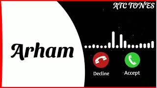 Arham Name Ringtone  Arham Name Status  Arham Name Meaning  Mobile Ringtone  Arham Naam [upl. by Adiaroz]