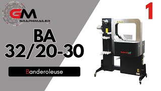 Banderoleuse BA322030 [upl. by Yarg]